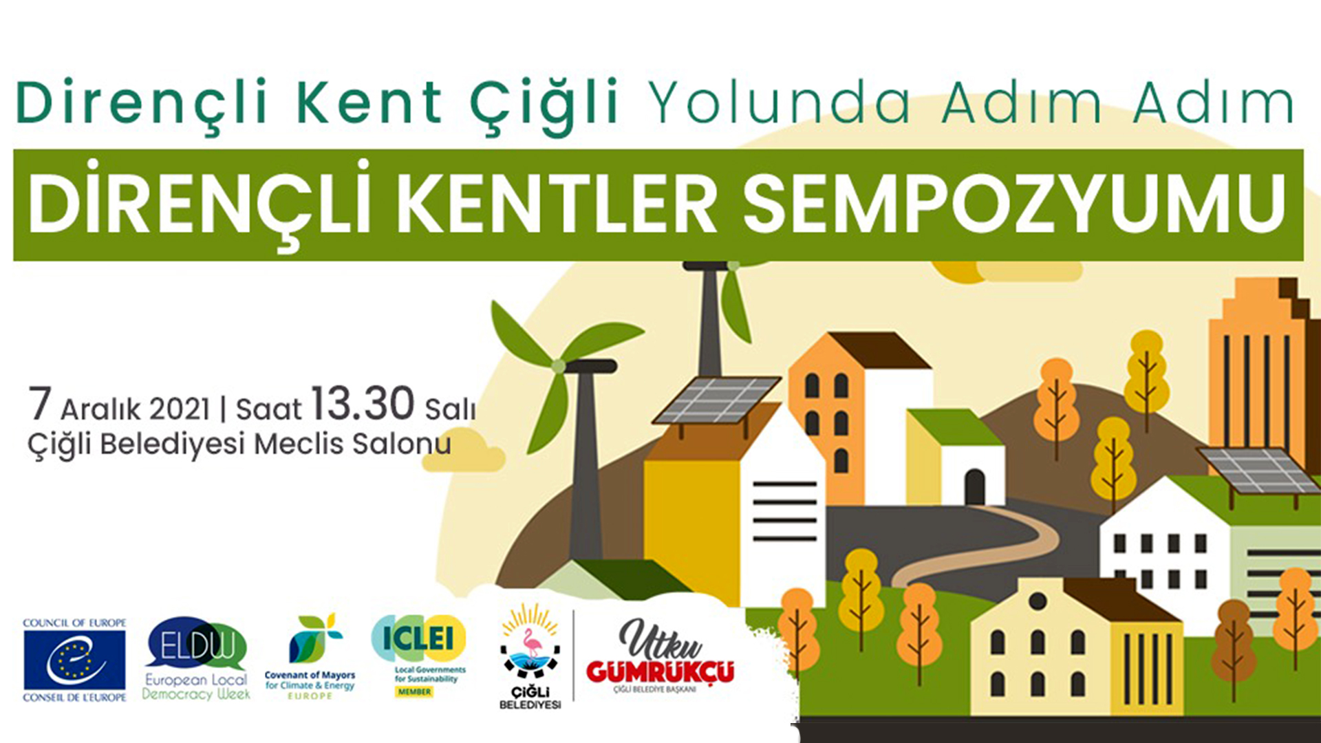 Çiğli Belediyesi, iklim değişikliği ve afetlerin kentlere yönelik ürettiği risklerin