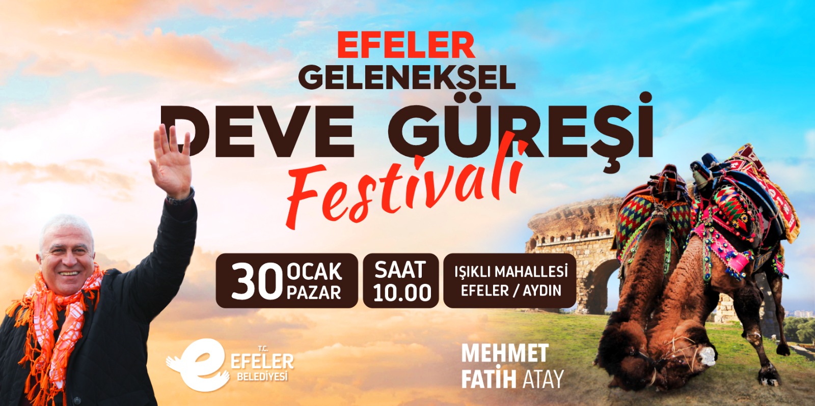 Efeler Belediyesi’nin himayesinde düzenlenecek Efeler Geleneksel Deve Güreşleri Festivali için