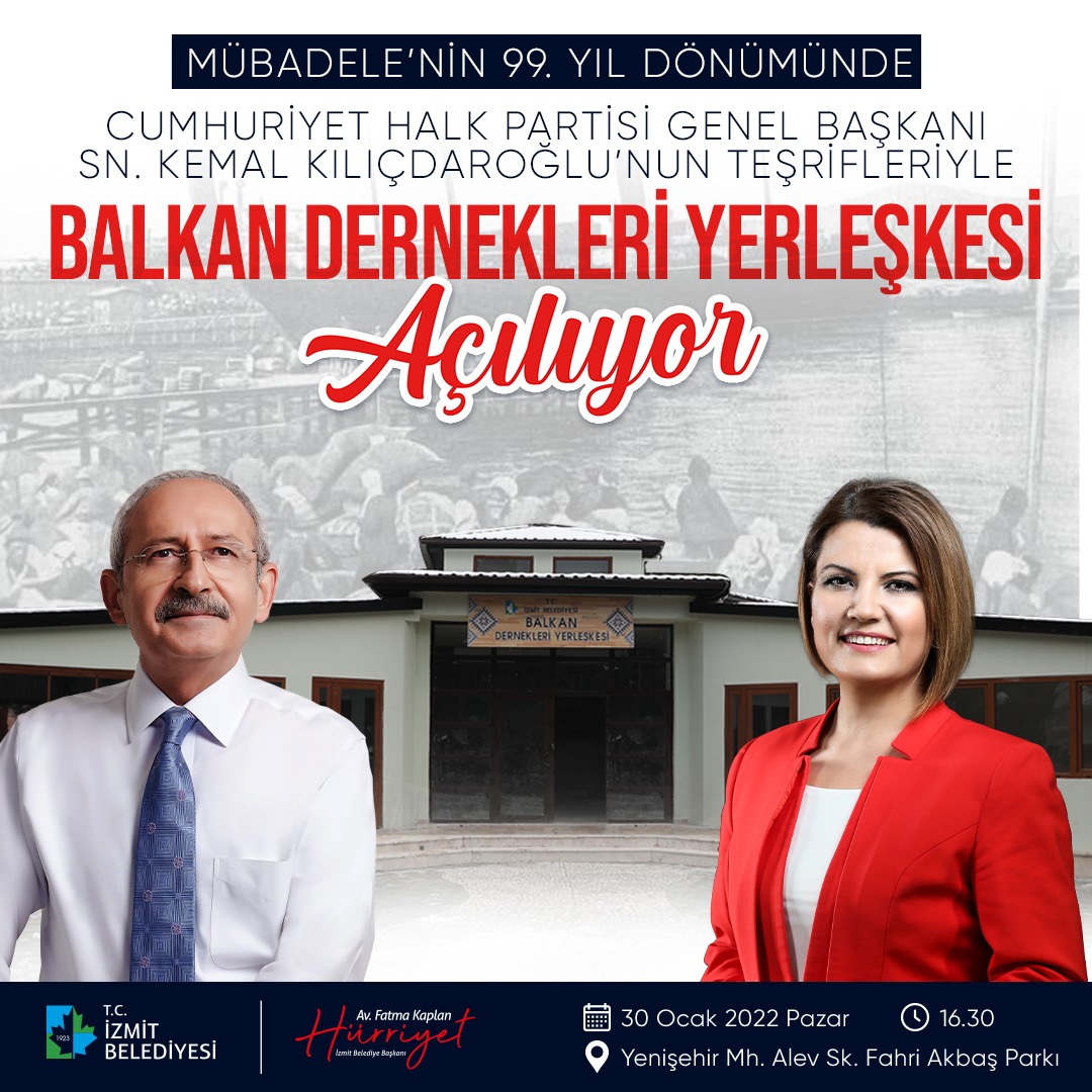 Kılıçdaroğlu, Mübadelenin 99’uncu yıl dönümünde Balkan Dernekleri Yerleşkesi için İzmit’e geliyor 1923 yılında imzalanan Mübadele Sözleşmesi’nin 99’uncu yıl dönümü için İzmit’e
