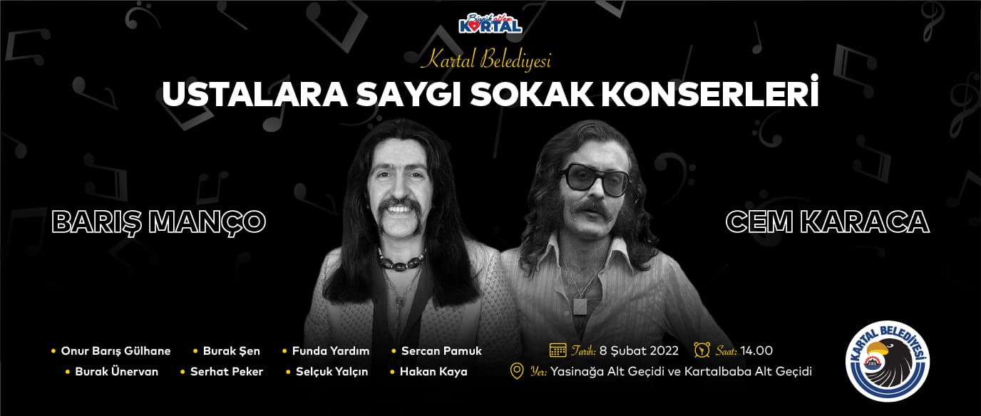 Kartal Belediyesi, Anadolu rock müziğinin unutulmaz sanatçıları Barış Manço ve