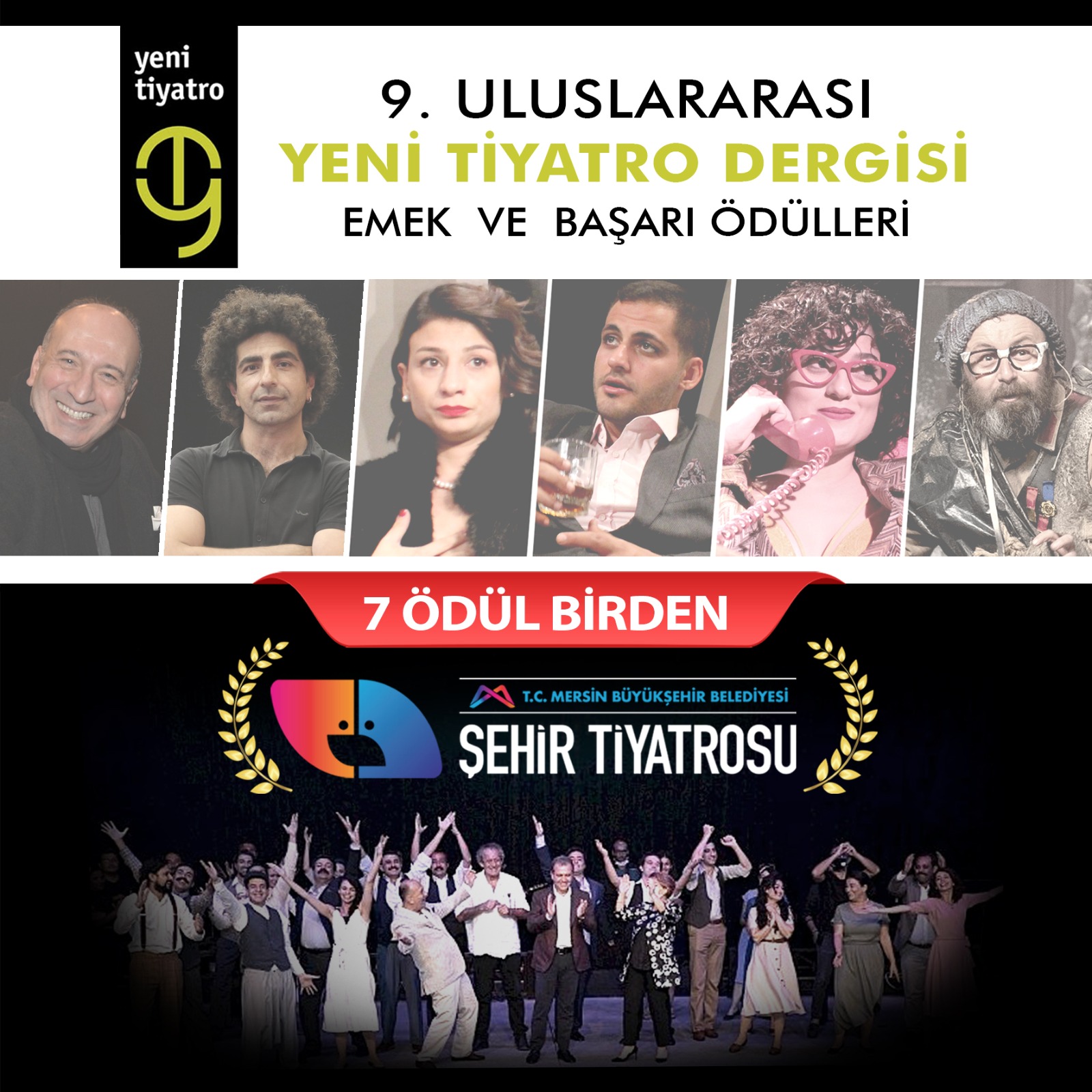 BÜYÜKŞEHİR’İN ŞEHİR TİYATROSU 7 ÖDÜLE LAYIK GÖRÜLDÜ Mersin Büyükşehir Belediye