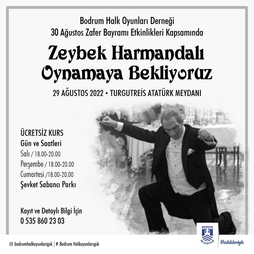 BODRUM’ DA YÜZLERCE KİŞİ AYNI ANDA OYNAYACAK 30 Ağustos Zafer Bayramı için Turgutreis Atatürk Meydanı’nda gerçekleştirilecek zeybek