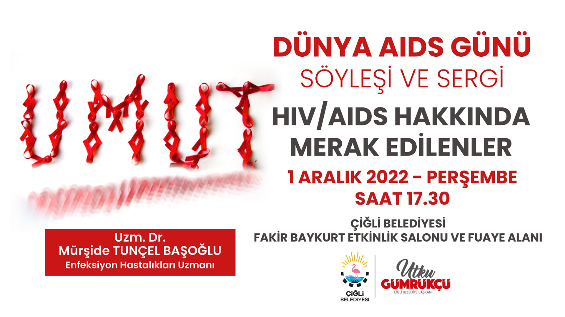 Çiğli Belediyesi’nden AIDS ile Mücadele Söyleşisi Çiğli Belediyesi, 1 Aralık