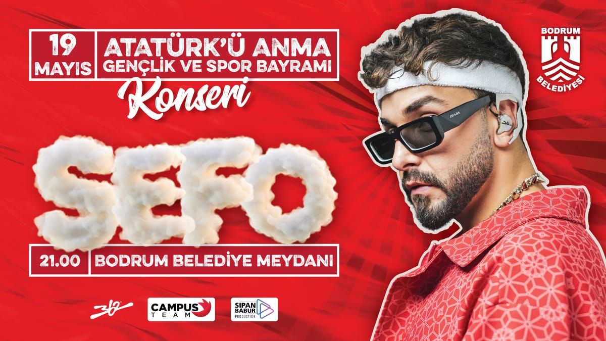 19 MAYIS’TA SEFO SAHNE ALACAK 19 Mayıs Atatürk’ü Anma, Gençlik