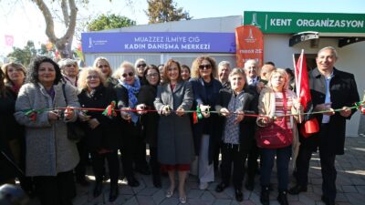 Karşıyaka Belediyesi Muazzez İlmiye Çığ Kadın Danışma Merkezi açıldı Karşıyaka