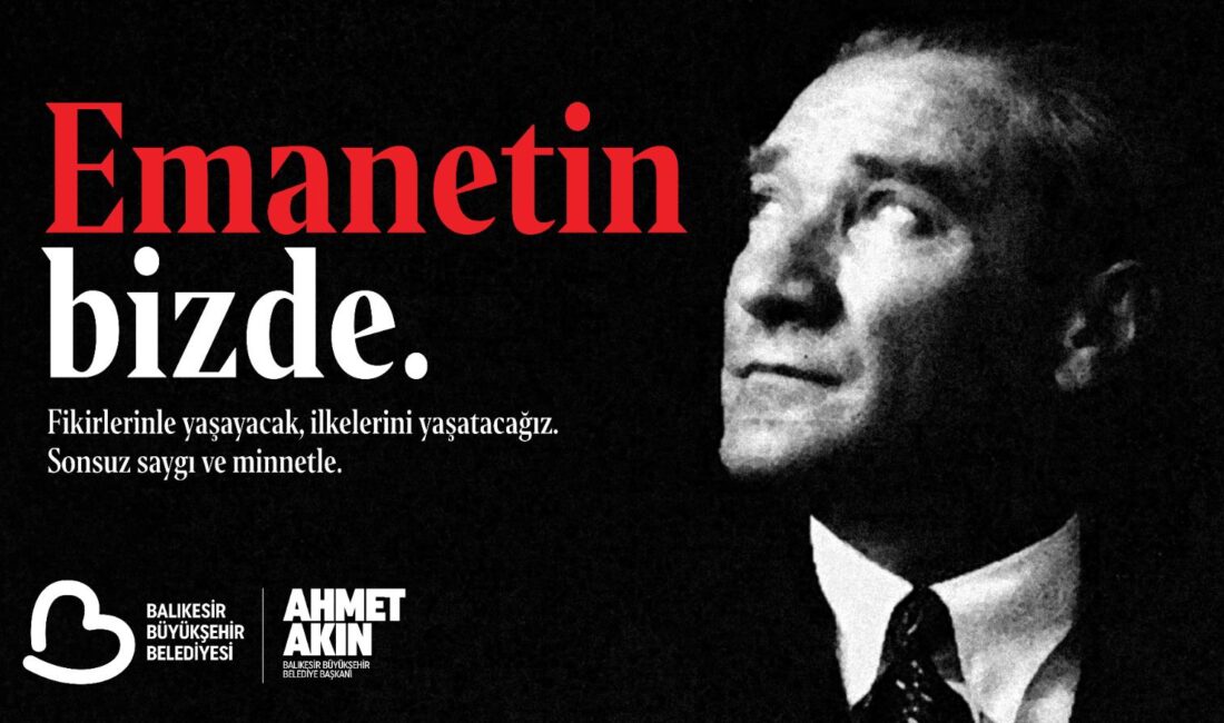 Türkiye Cumhuriyeti’nin kurucusu Ulu Önder Gazi Mustafa Kemal Atatürk, sonsuzluğa