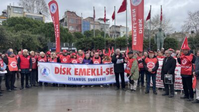 “Emekli aylıkları asgari ücret seviyesine çıkarılmalı, toplu sözleşmeli sendikal hakları