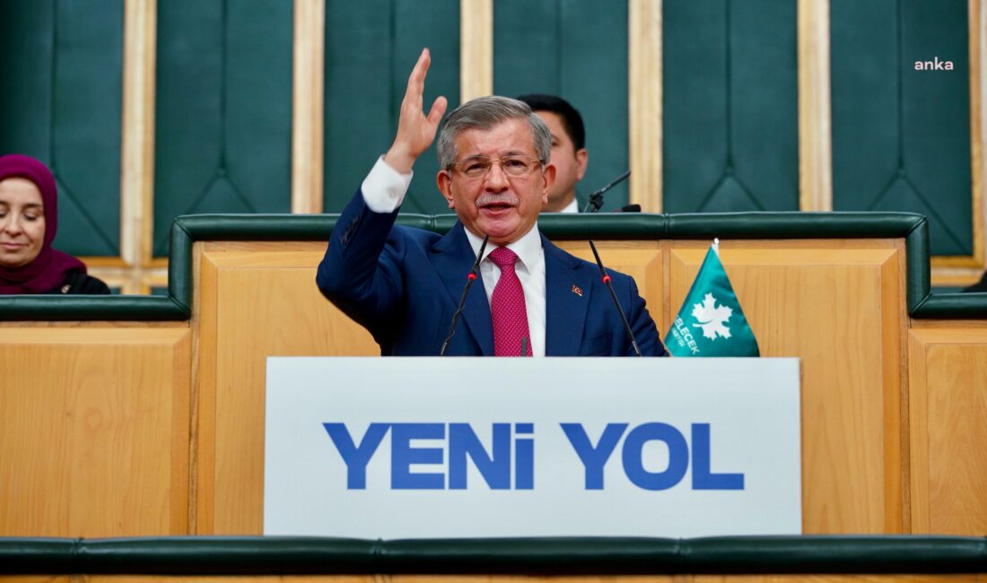  Gelecek Partisi Genel Başkanı Ahmet Davutoğlu, Yeni Yol grup toplantısında