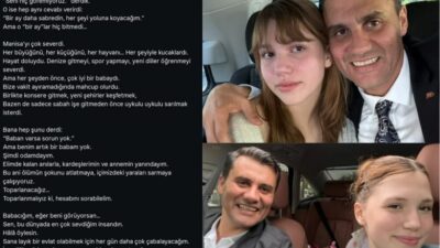 Hayatını kaybeden Manisa Büyükşehir Belediye Başkanı Ferdi Zeyrek’in kızı Nehir