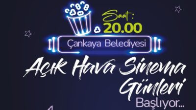 Çankaya Belediyesi Açık Hava Sinema Günleri 11 Temmuz’da Keklikpınarı’nda başlıyor.