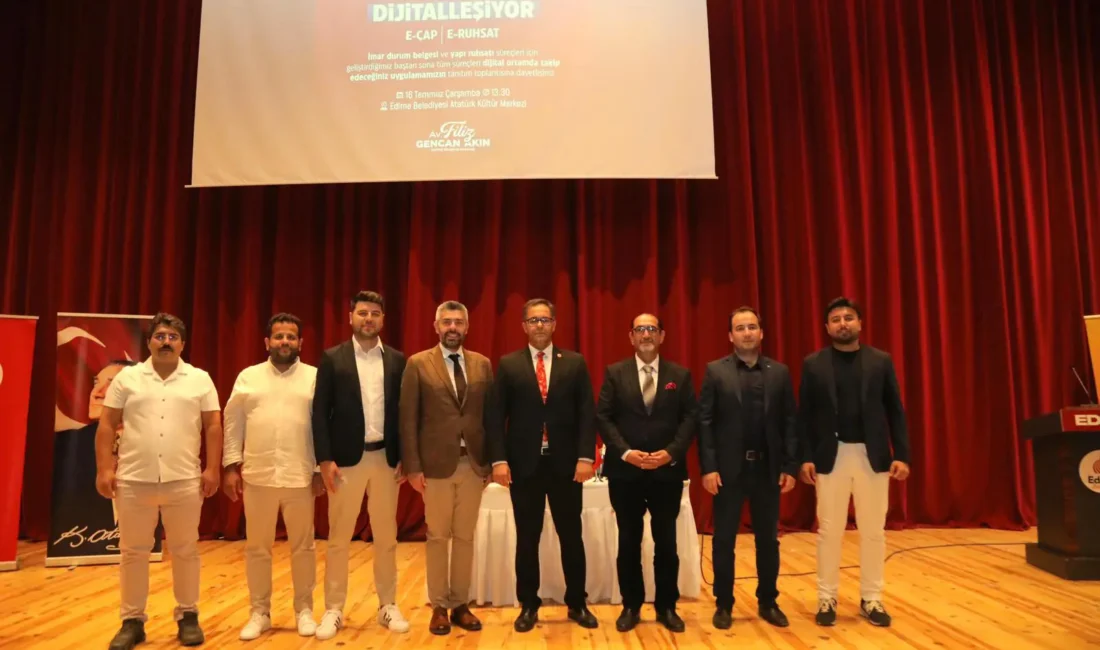 Edirne Belediyesi, şehircilik ve planlama süreçlerinde dijital dönüşümü destekleyen önemli