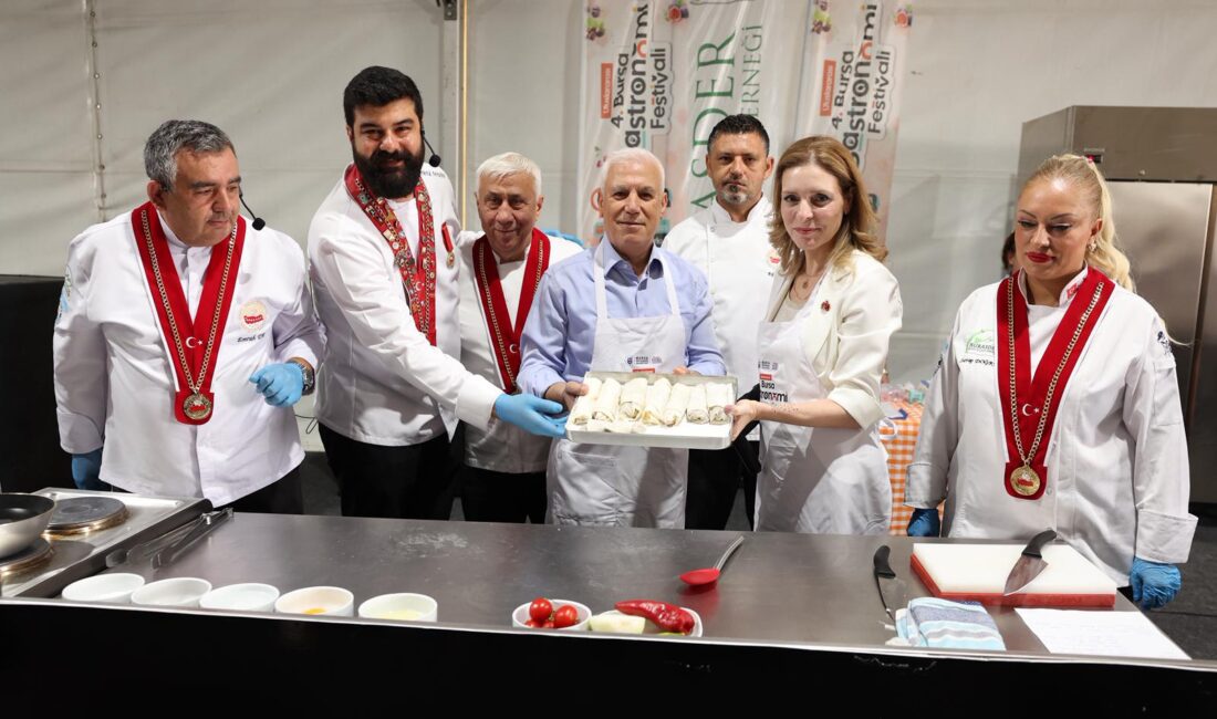 Gastronomi Festivali Bursa’yı Dünya Sofrasına Taşıdı Bursa Büyükşehir Belediyesi’nin kentin