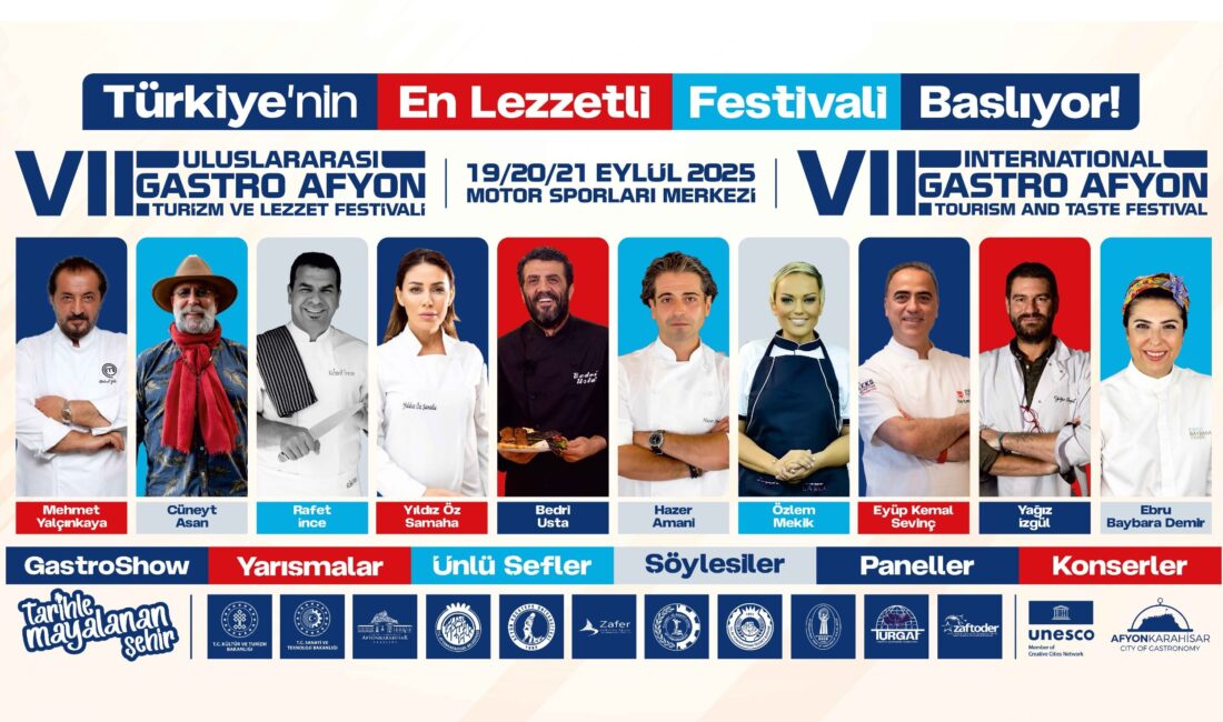 7. ULUSLARARASI GASTRO AFYON TURİZM VE LEZZET FESTİVALİ BAŞLIYOR UNESCO