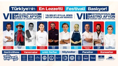 7. ULUSLARARASI GASTRO AFYON TURİZM VE LEZZET FESTİVALİ BAŞLIYOR UNESCO