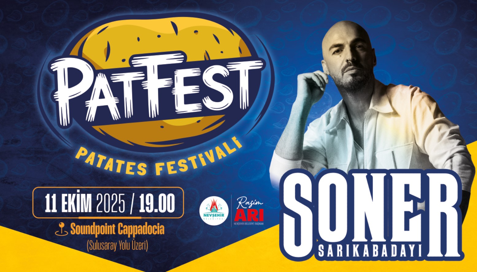 Patatesin Kalbi Nevşehir’de Patates Festivali PATFEST Kapadokya’nın Merkezi Nevşehir, Belediye
