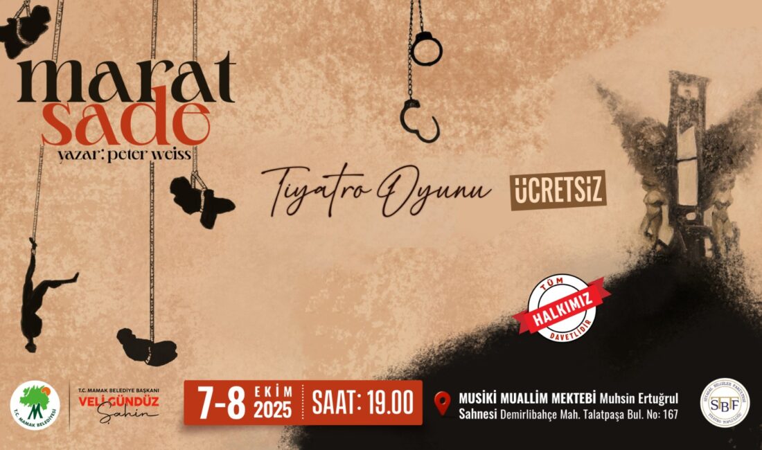 Marat/Sade Mamak’ta Sahnelenecek Mamak Belediyesi, kültür ve sanat etkinlikleriyle Mamaklıları