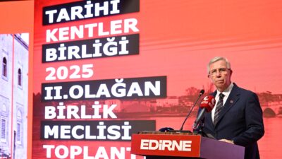 Tarihi Kentler Birliği’nin II. Olağan Meclisi Edirne’de Gerçekleşti Ankara Büyükşehir