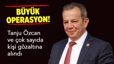 Bolu güne şafak operasyonuyla uyandı: Belediye Başkanı Tanju Özcan gözaltında;